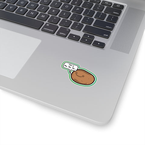 I'm a potato sticker