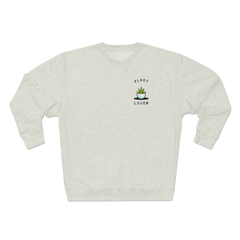 Plant lover Sweatshirt